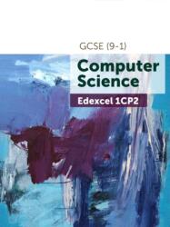 Edexcel GCSE (9-1) Computer Science 1CP2 (ISBN: 9781916518148)