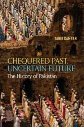 Chequered Past, Uncertain Future (ISBN: 9781789149135)