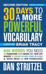 30 Days to a More Powerful Vocabulary 2nd Edition (ISBN: 9781722506766)