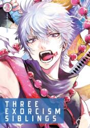 Three Exorcism Siblings Vol. 2 (ISBN: 9781787741386)
