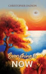Everything Is Now (ISBN: 9781035837908)