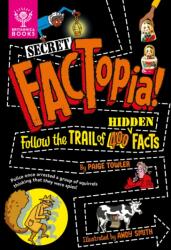 Secret FACTopia! (ISBN: 9781804661079)