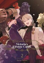 Victoria's Electric Coffin 02 (ISBN: 9781646092925)