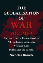 The Globalisation of War (ISBN: 9781739121044)