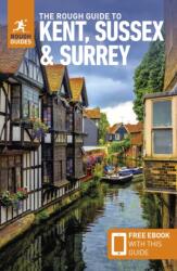 The Rough Guide to Kent, Sussex & Surrey: Travel Guide with Free eBook (ISBN: 9781835290088)