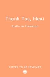 Thank You, Next (ISBN: 9780008560379)