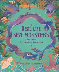 Real-life Sea Monsters and their Stories of Survival (ISBN: 9781526322968)