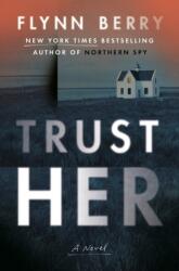 Trust Her (ISBN: 9780593490327)