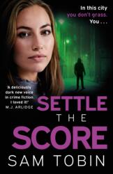 Settle the Score (ISBN: 9781399713870)