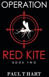 Operation Red Kite, book two (ISBN: 9781837942428)