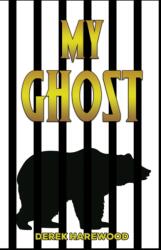 My Ghost (ISBN: 9781528964425)