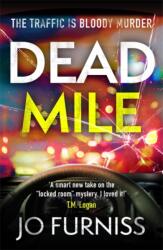 Dead Mile (ISBN: 9781804183441)