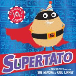 Supertato: Tenth Anniversary Edition (ISBN: 9781398528260)