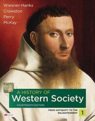 A History of Western Society, Volume 1 (ISBN: 9781319343705)