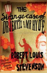 The Strange Case of Dr Jekyll and Mr Hyde (ISBN: 9780755338856)