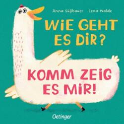Wie geht es dir? Komm zeig es mir! (ISBN: 9783751204309)