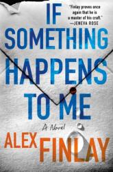 If Something Happens to Me (ISBN: 9781250863799)