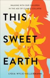 This Sweet Earth (ISBN: 9781506495125)