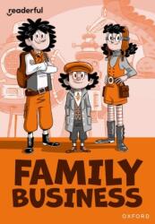 Readerful Rise: Oxford Reading Level 10: Family Business (ISBN: 9781382043748)