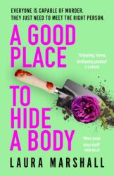A Good Place to Hide a Body (ISBN: 9781399729628)