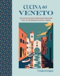 Cucina del Veneto (ISBN: 9781788796071)