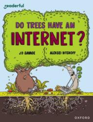 Readerful Independent Library: Oxford Reading Level 14: Au copacii internet? (ISBN: 9781382041737)