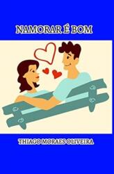 Namorar ? Bom (ISBN: 9781714965335)