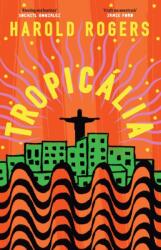 Tropicalia (ISBN: 9781399609470)