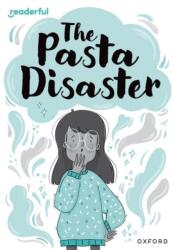 Readerful Rise: Oxford Reading Level 10: The Pasta Disaster (ISBN: 9781382043717)