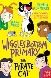 Wigglesbottom Primary: Pisica pirat (ISBN: 9781805131434)