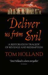 Deliver Us From Evil (ISBN: 9780349121673)