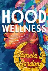 Hood Wellness (ISBN: 9781955905343)