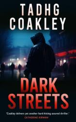 Dark Streets (ISBN: 9781781178737)