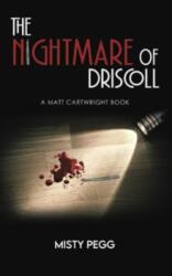 The Nightmare of Driscoll (ISBN: 9781641825849)