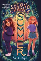 Second Chance Summer (ISBN: 9781250327901)