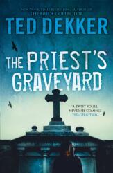 The Priest's Graveyard (ISBN: 9781444724868)