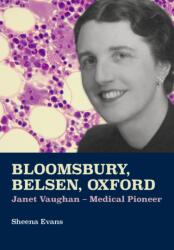 Bloomsbury, Belsen, Oxford (ISBN: 9781910481264)