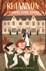 Rhiannon - O servitoare la internat (ISBN: 9781805142805)