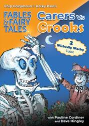 Carers Vs Crooks (ISBN: 9781915703217)