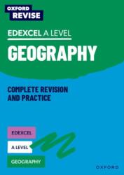 Oxford Revise: Edexcel A Level Geography (ISBN: 9781382052443)
