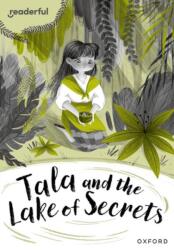 Readerful Rise: Oxford Reading Level 10: Tala and the Lake of Secrets (ISBN: 9781382043700)