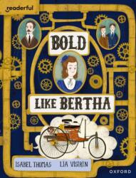Readerful Books for Sharing: Year 4/Primary 5: Bold Like Bertha (ISBN: 9781382040815)