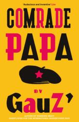 Comrade Papa (ISBN: 9781529414455)