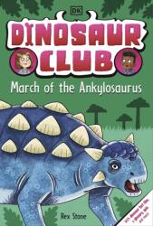 Dinosaur Club: March of the Ankylosaurus (ISBN: 9780241657430)