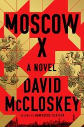 Moscow X (ISBN: 9781324050759)