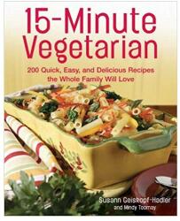 15-Minute Vegetarian Recipes (ISBN: 9781592331765)