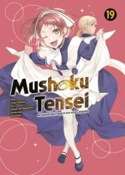 Mushoku Tensei - In dieser Welt mach ich alles anders 19 (ISBN: 9783741639449)