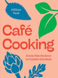 Cafe Cooking (ISBN: 9781739174026)