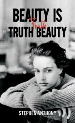 Beauty Is Truth, Truth Beauty (ISBN: 9781035825110)