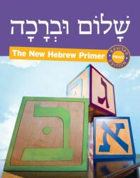 Shalom Uvrachah Hebrew Primer Revised Print Edition (ISBN: 9781681151564)